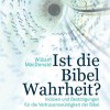 Ist die Bibel Wahrheit? - Hörbuch